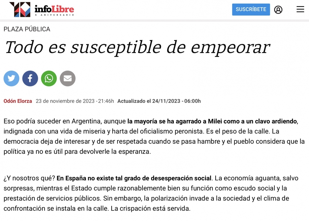 Todo es susceptible de empeorar.