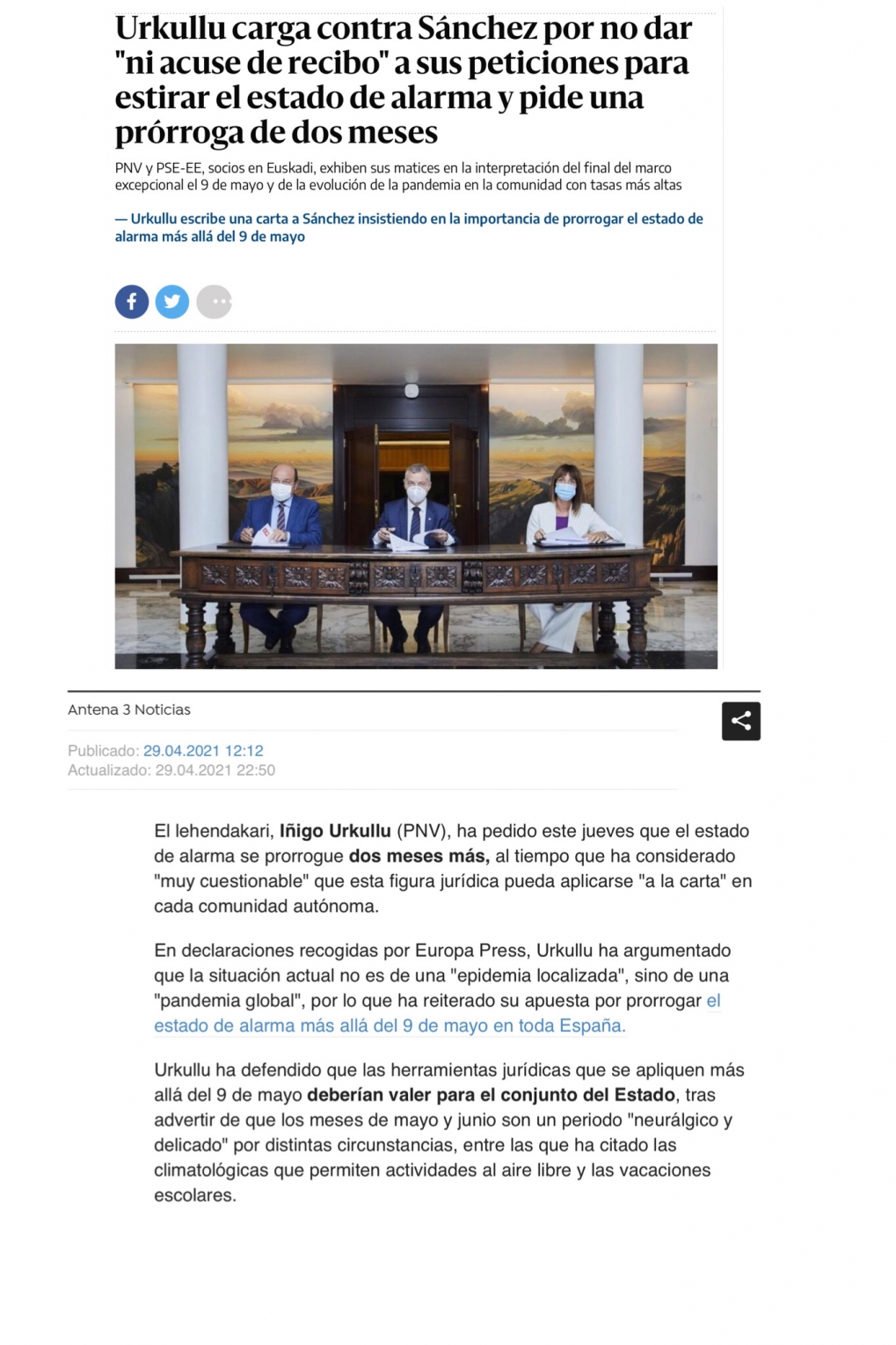 Mi denuncia a las quejas y cr&iacute;ticas de Urkullu contra Pedro S&aacute;nchez por no prorrogar el estado de alarma.