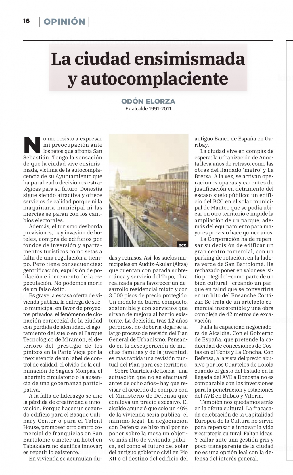 La ciudad ensimismada y autocomplaciente. / Pongamos que hablo de San Sebasti&aacute;n.